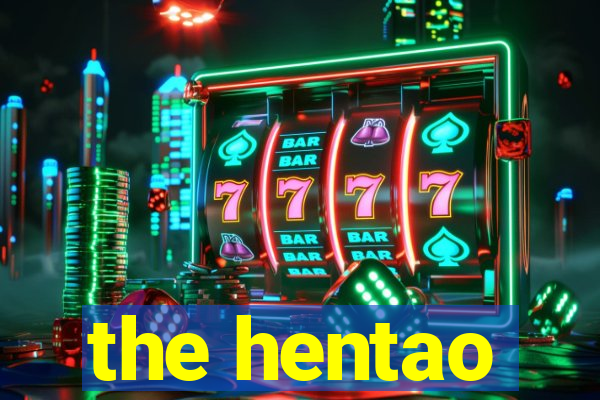 the hentao